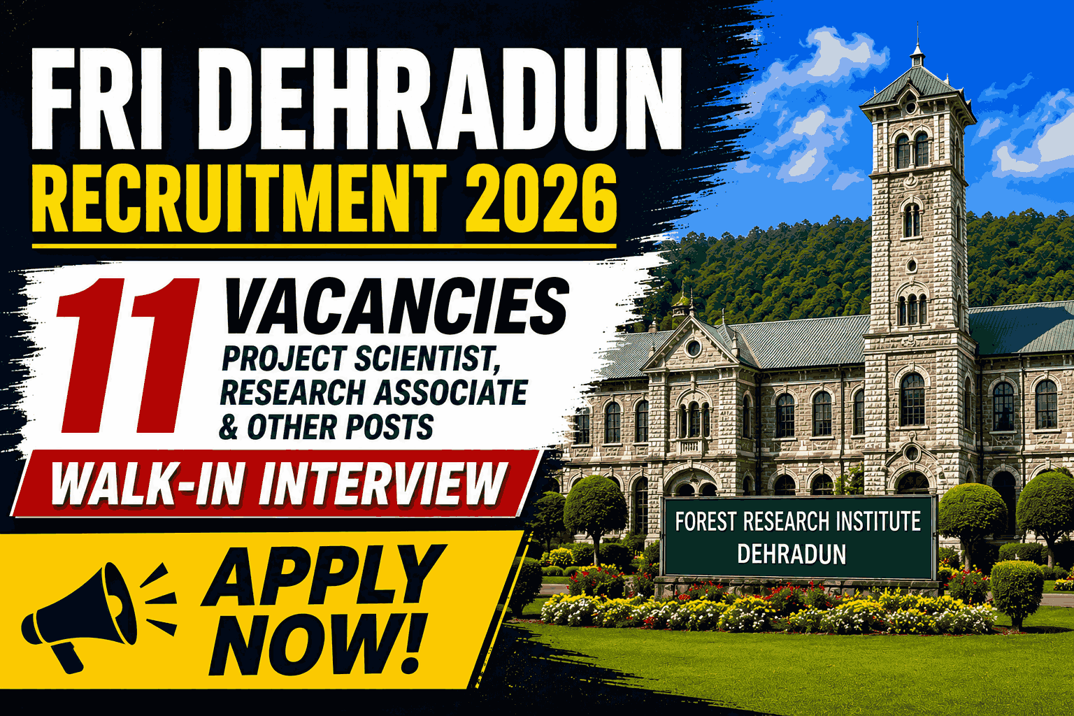 FRI Dehradun Recruitment 2026 тАУ Walk-in Interview for 11 Project Scientist, Research Associate & Other Posts